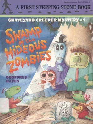 cover image of Swamp of the Hideous Zombies